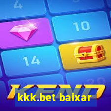 kkk.bet baixar